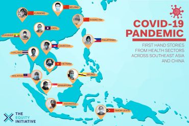 14 Equity Initiative Fellows Share Their COVID-19 Experiences: Firsthand Impressions Across the Health Equity Spectrum in Southeast Asia and China